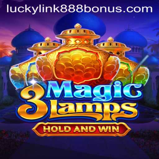 Discover the Exciting World of 3MagicLamps at LuckyLink888 Casino