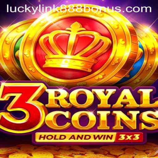 Engaging Gaming Experience with 3royalcoins at LuckyLink888 Casino