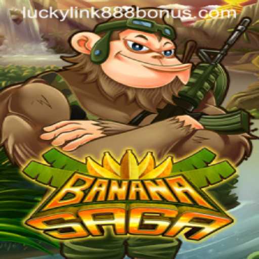 Experience the Thrill of BananaSaga at LuckyLink888 Casino