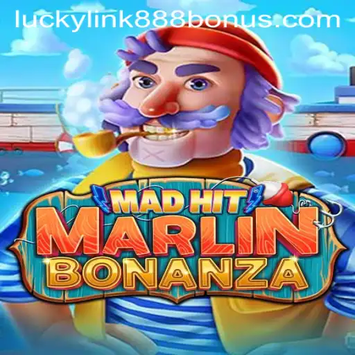Dive into the Exciting World of MadHitMarlinBonanza at LuckyLink888 Casino