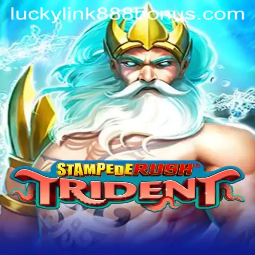 Unveiling StempedeRushTrident: A Thrilling Experience at LuckyLink888 Casino