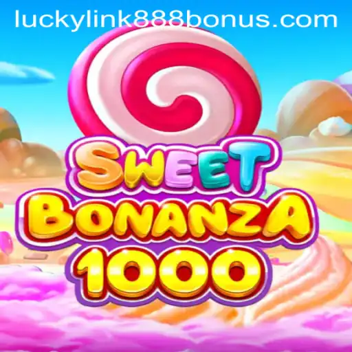 Diving into the Candy-Coated World of SweetBonanza1000 at LuckyLink888 Casino