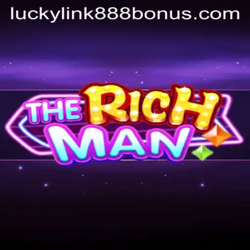 TheRichMan: Exploring the Game Mechanics and Features of LuckyLink888 Casino