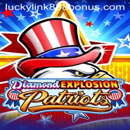 Dive into DiamondExplosionPatriots: A Thrilling Casino Experience