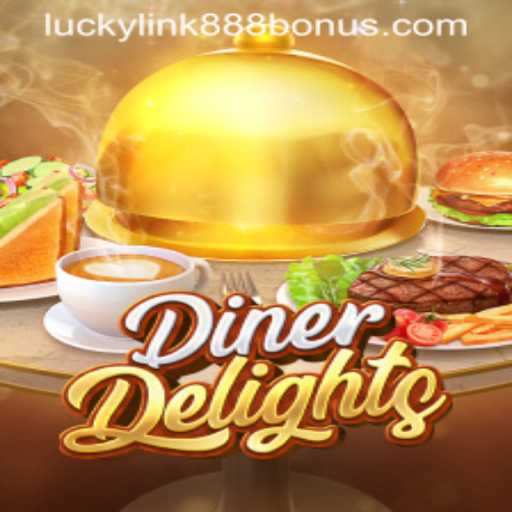 Discover the Excitement of DinerDelights at LuckyLink888 Casino
