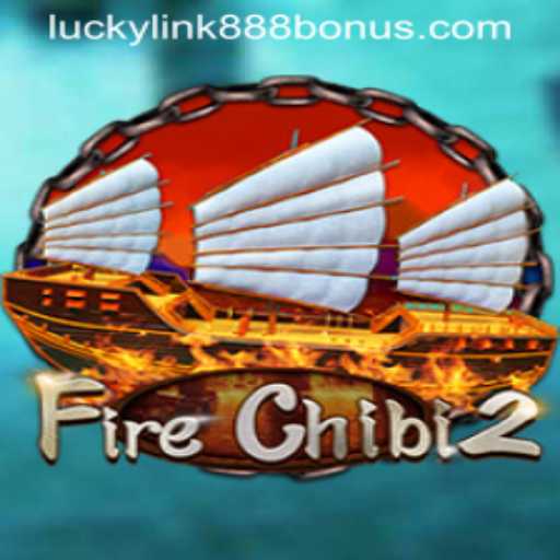 FireChibi2: Unveiling the Exciting Gameplay and Features at LuckyLink888 Casino