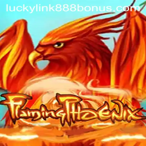 FlamingPhoenix: Unveiling a New Gaming Experience at LuckyLink888 Casino
