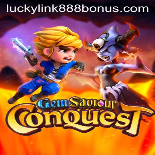 GemSaviourConquest: A Thrilling Adventure at LuckyLink888 Casino