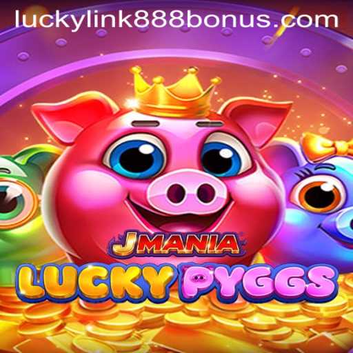 Unearthing the Thrills of JManiaLuckyPyggs at LuckyLink888 Casino