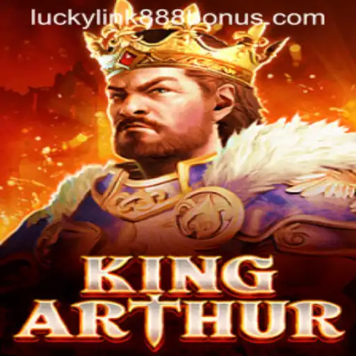 Discover the Adventure of KingArthur at LuckyLink888 Casino