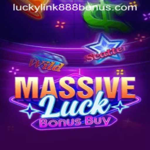 Discover MassiveLuckBonusBuy at LuckyLink888 Casino