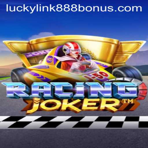 RacingJoker: A Thrilling Game Experience at LuckyLink888 Casino