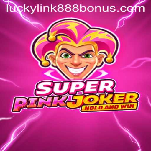 The Allure of SuperPinkJoker at LuckyLink888 Casino