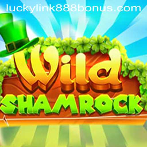Exploring the Captivating World of WildShamrock at LuckyLink888 Casino