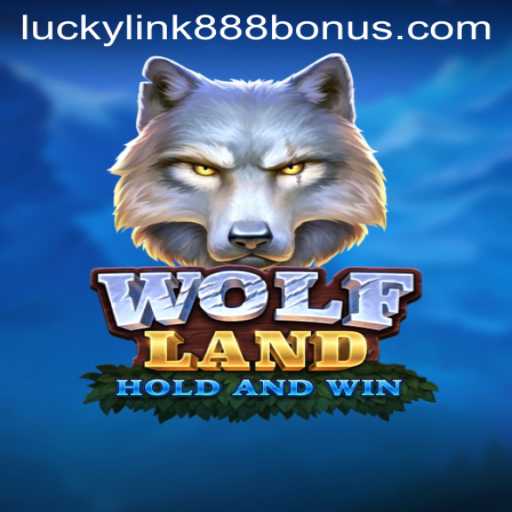 Exploring the Thrills of WolfLand: A New Gaming Adventure at LuckyLink888 Casino